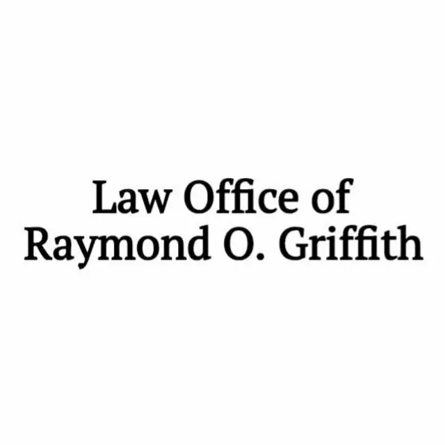 Law Office of Raymond O. Griffith