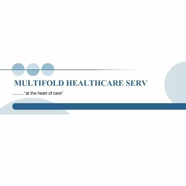 Multifold Health Care Service